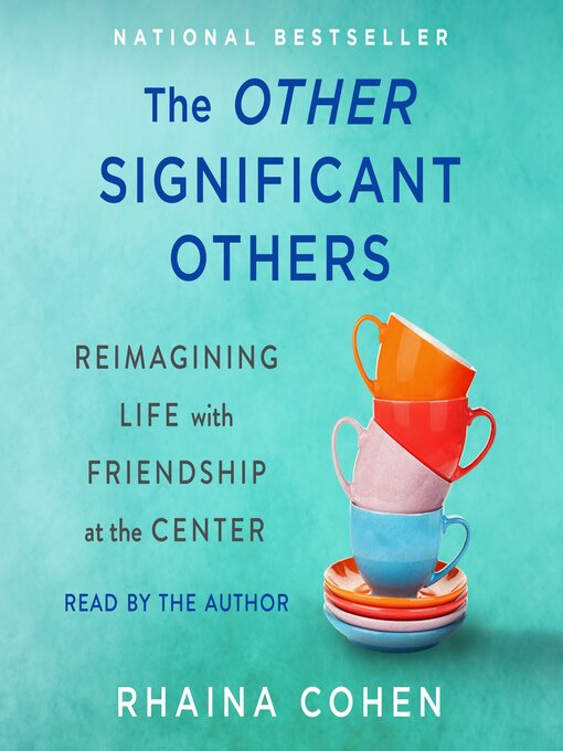 Title details for The Other Significant Others by Rhaina Cohen - Available